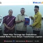 Skor Tertinggi Ombudsman Jadi Pemicu, Rohul Genjot Inovasi Pelayanan