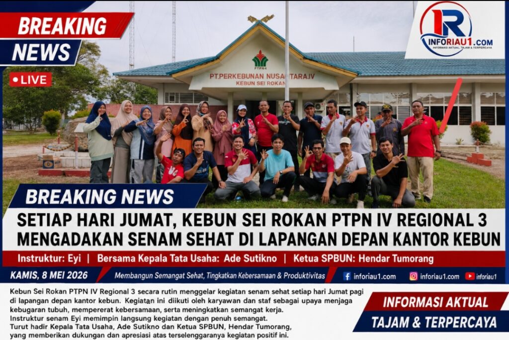 Senam Sehat Rutin, PTPN IV Regional 3 Kebun Sei Rokan Tingkatkan Kebugaran Karyawan